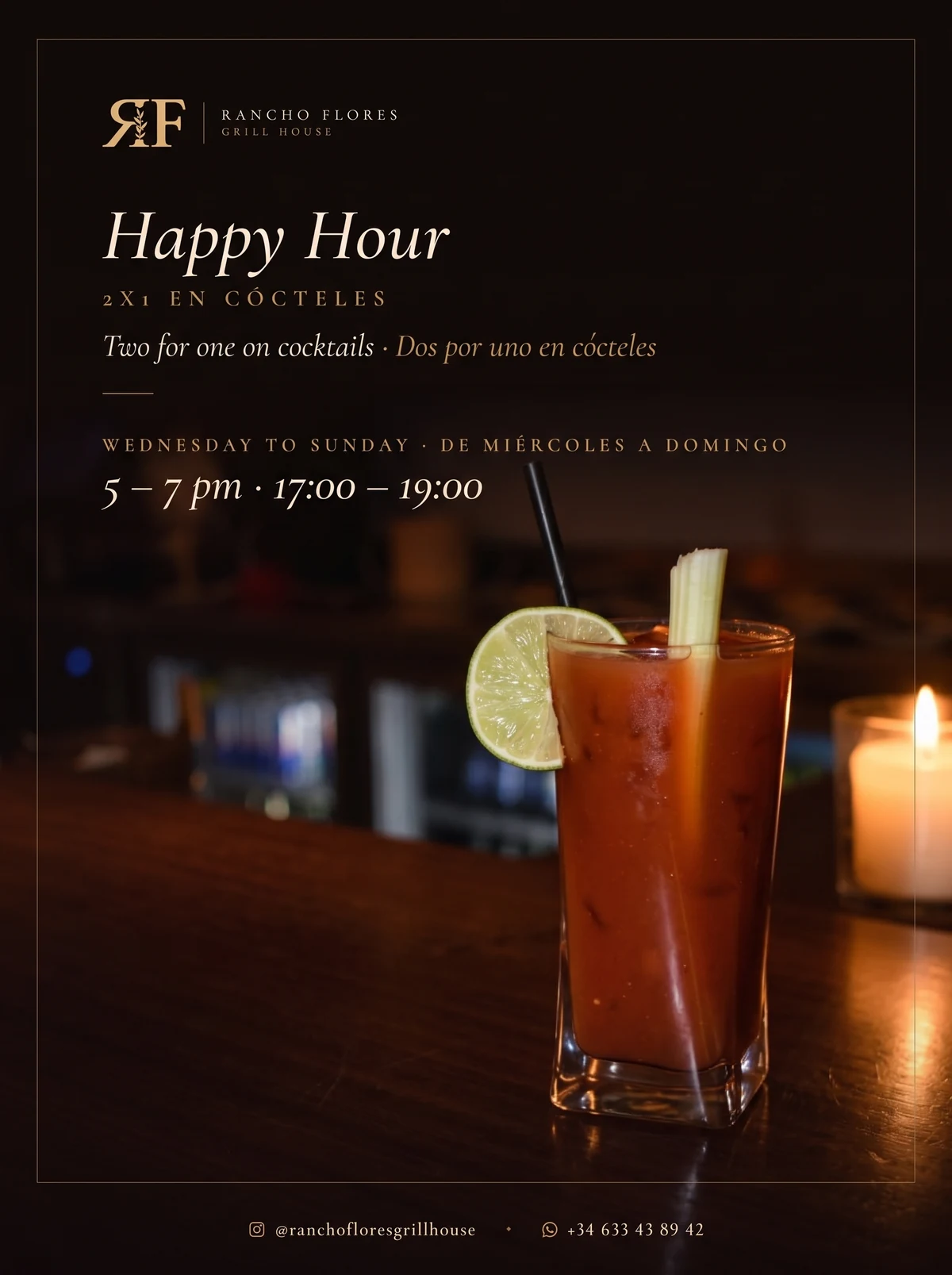 Happy Hour en Rancho Flores Grill House: 2x1 en cócteles, de miércoles a domingo, de 17:00 a 19:00.